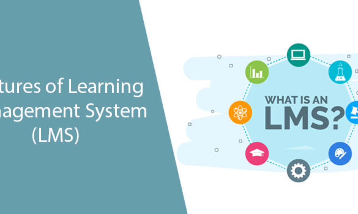 features of learning management system