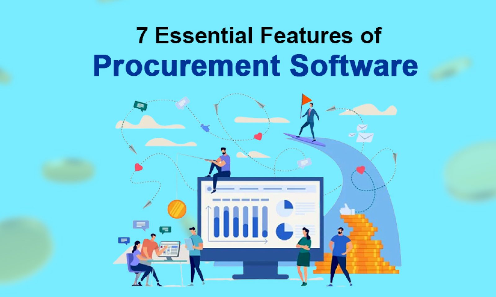 7 Essential Features of Procurement Software