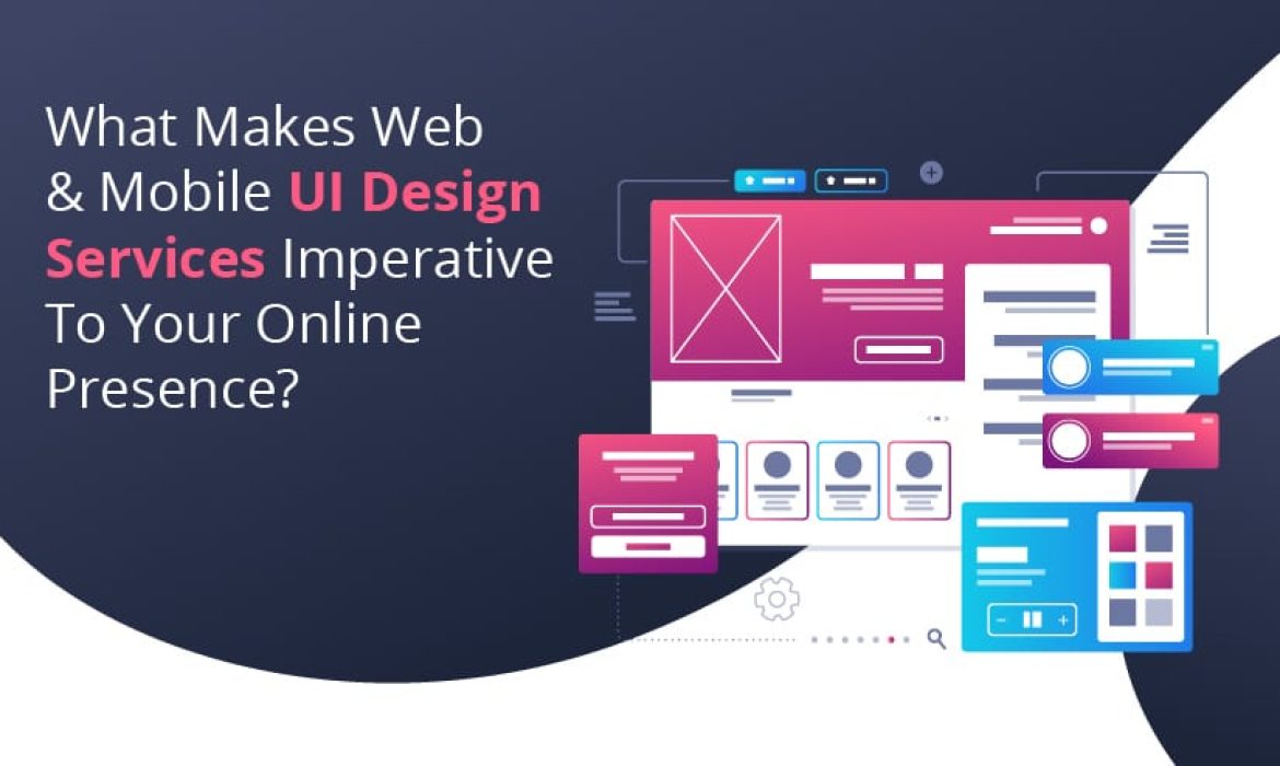 Web & Mobile UI Design Services